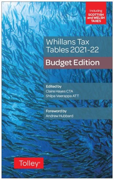 Cover for Claire Hayes · Whillans's Tax Tables 2021-22 (Paperback Book) [Budget edition] (2021)