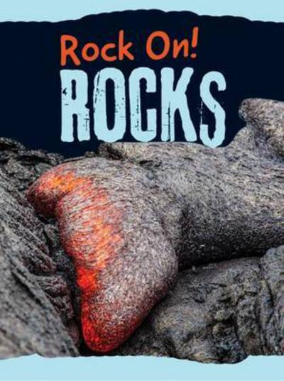 Cover for Chris Oxlade · Rocks - Rock On! (Paperback Book) (2017)