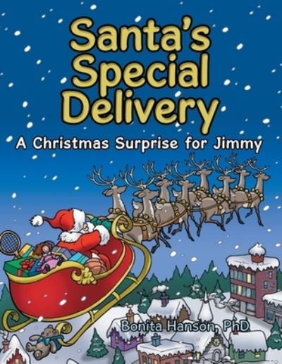 Cover for Bonita Hanson · Santa's Special Delivery (Paperback Book) (2019)