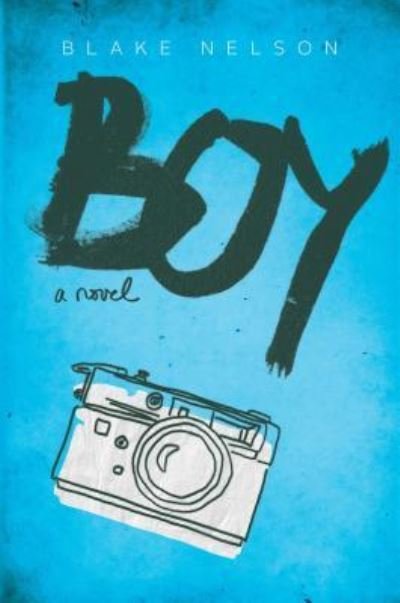 Cover for Blake Nelson · Boy (Bok) (2017)