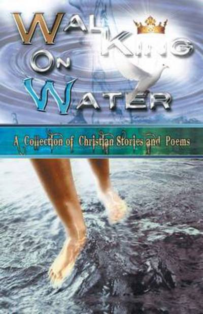 Cover for Morningside Writing Ministry · Walking on Water (Paperback Book) (2014)