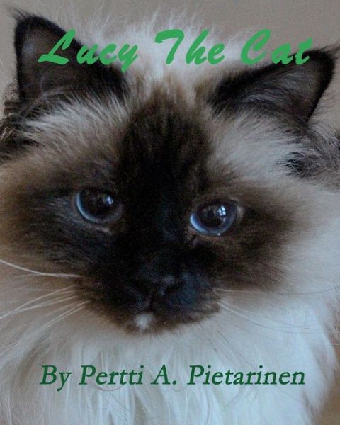 Cover for Pertti a Pietarinen · Lucy The Cat - Lucy the Cat (Paperback Book) (2014)