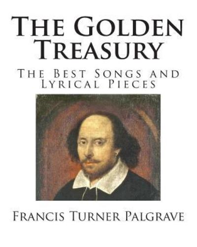 Cover for Francis Turner Palgrave · The Golden Treasury (Paperback Book) (2014)