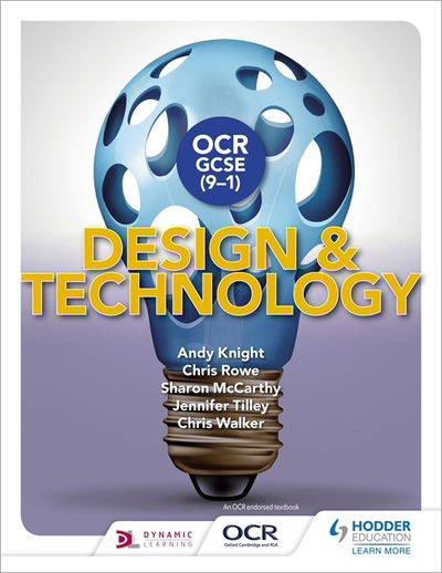 OCR GCSE (9-1) Design and Technology - OCR GCSE (9-1) Design and Technology - Andy Knight - Books - Hachette Learning - 9781510401136 - June 30, 2017