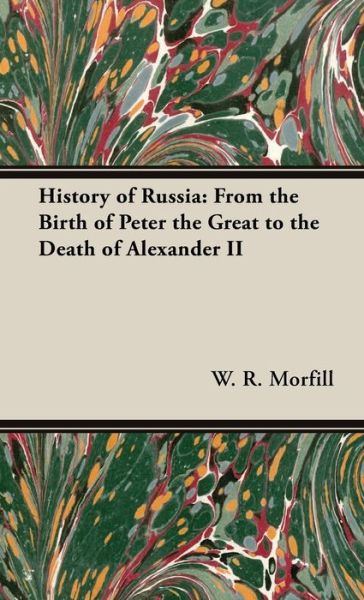 Cover for W R Morfill · History of Russia (Hardcover Book) (2022)