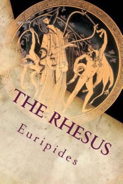 Cover for Euripides · The Rhesus (Paperback Book) (2016)