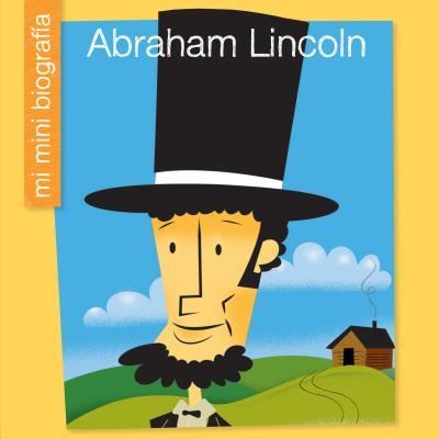 Cover for Emma E Haldy · Abraham Lincoln (Paperback Book) (2018)