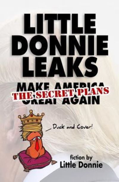 Cover for Little Donnie · Little Donnie Leaks (Paperback Book) (2016)