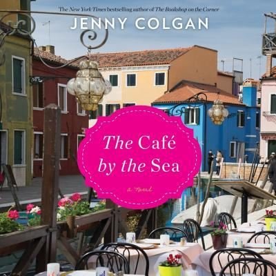 Cover for Jenny Colgan · The Cafe by the Sea (CD) (2017)