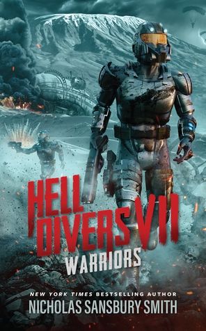 Cover for Nicholas Sansbury Smith · Hell Divers VII: Warriors (Hardcover Book) (2020)