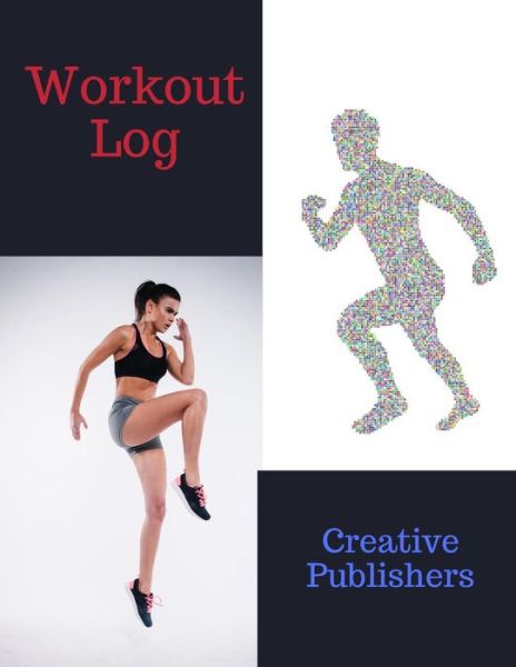 Cover for Creative Publishers · Workout Log (Paperback Book) (2017)