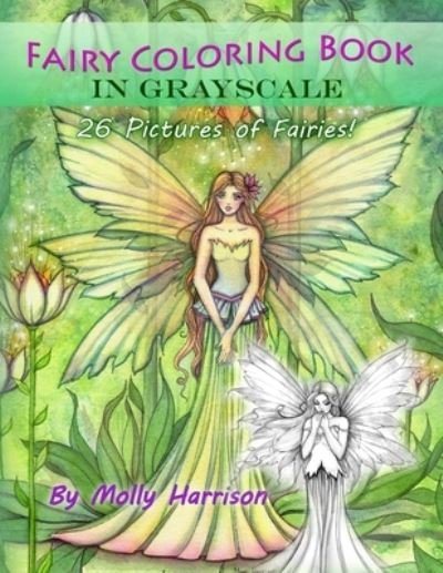 Cover for Molly Harrison · Fairy Coloring Book in Grayscale - Adult Coloring Book by Molly Harrison (Paperback Book) (2017)