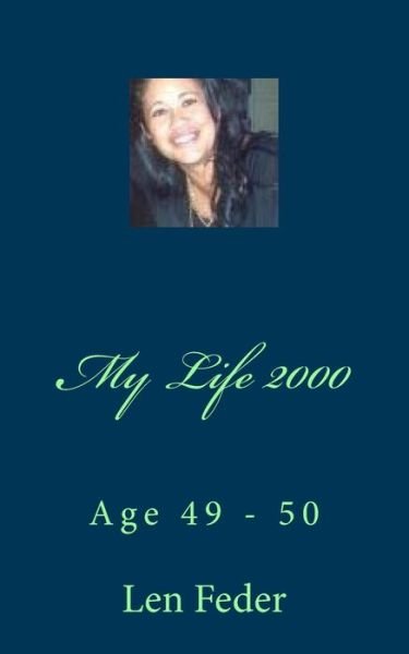 Cover for Len Feder · My Life 2000 (Paperback Book) (2017)