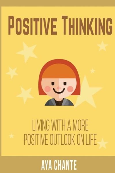Cover for Aya Chante · Positive Thinking (Paperback Bog) (2017)