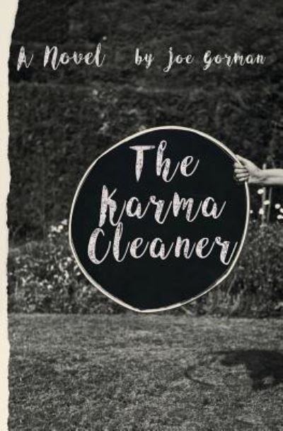 Cover for Joe Gorman · The Karma Cleaner (Pocketbok) (2017)