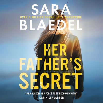 Cover for Sara Blaedel · Her Father's Secret Lib/E (CD) (2019)