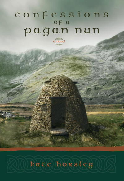 Cover for Kate Horsley · Confessions of a Pagan Nun: A Novel (Pocketbok) [New edition] (2002)