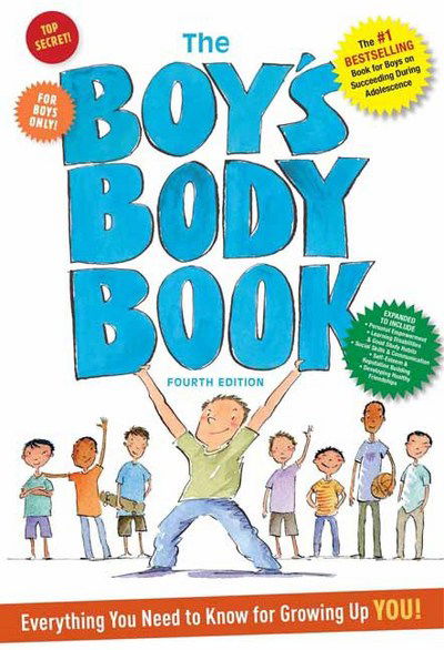 Cover for Kelli Dunham · The Boys Body Book: Fourth Edition: Everything You Need to Know for Growing Up YOU! (Paperback Book) [4 Revised edition] (2017)