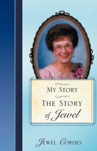 Cover for Jewel Cordes · The Story of Jewel (Taschenbuch) (2008)