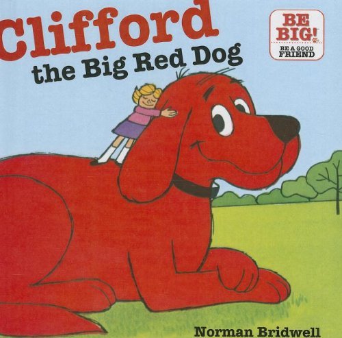 Cover for Norman Bridwell · Clifford the Big Red Dog (Clifford's Big Ideas) (Hardcover Book) (2010)