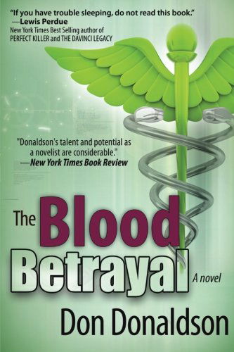 Cover for Don Donaldson · The Blood Betrayal (Paperback Book) (2014)