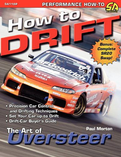 Cover for Paul Morton · How to Drift: the Art of Oversteer (Paperback Book) (2006)