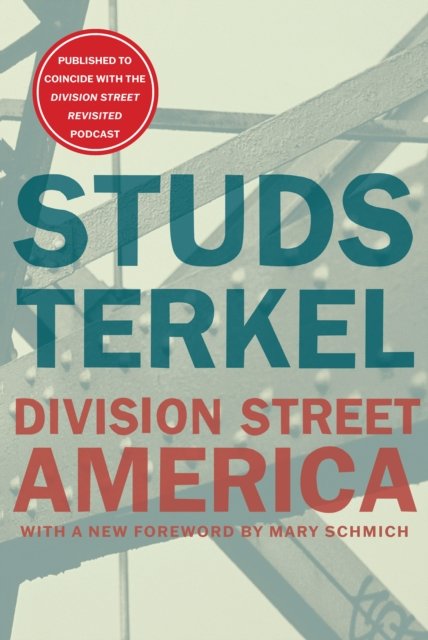 Cover for Studs Terkel · Division Street: America (Pocketbok) (2024)