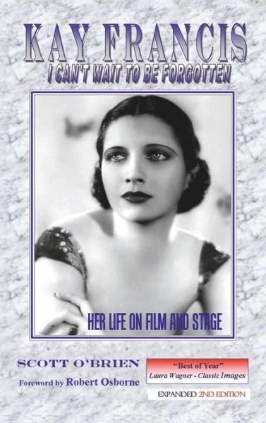 Cover for Scott O'Brien · Kay Francis (Hardcover Book) (2007)