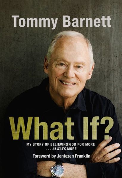 Cover for Tommy Barnett · What If? (Hardcover Book) (2020)