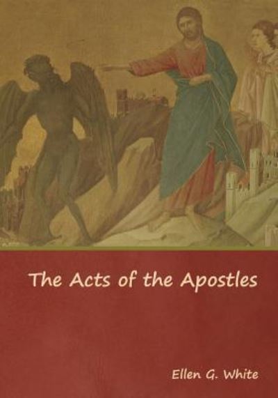 Cover for Ellen G White · The Acts of the Apostles (Paperback Book) (2019)