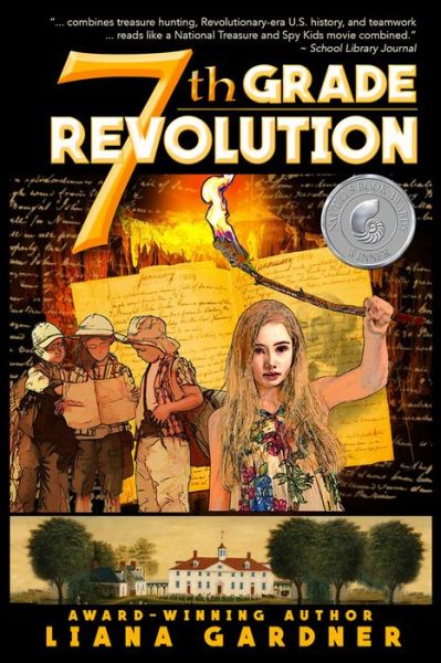 Cover for Liana Gardner · 7th Grade Revolution (Hardcover bog) (2020)