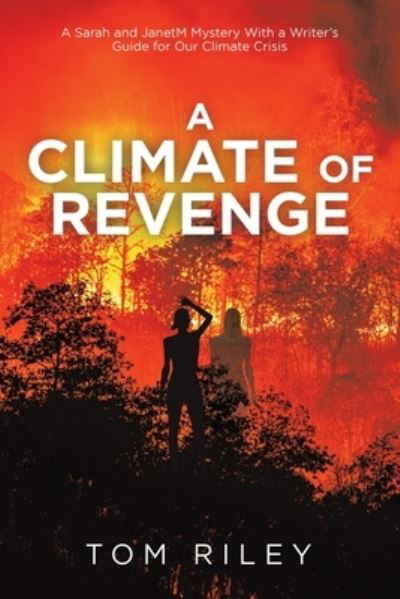 Cover for Tom Riley · Climate of Revenge (Bok) (2022)