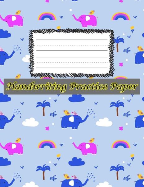 Cover for Goodday Daily · Handwriting Practice Paper (Paperback Book) (2019)