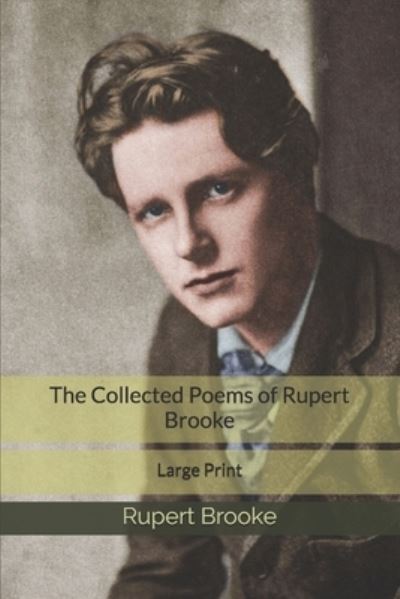 Cover for Rupert Brooke · The Collected Poems of Rupert Brooke (Paperback Book) (2020)