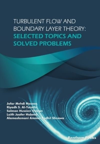 Cover for Jafar Mehdi Hassan · Turbulent Flow and Boundary Layer Theory (Paperback Bog) (2021)
