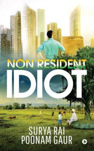 Cover for Surya Rai · Non Resident Idiot (Paperback Book) (2019)