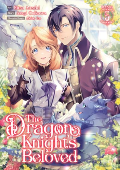 Cover for Asagi Orikawa · The Dragon Knight's Beloved (Manga) Vol. 5 - The Dragon Knight's Beloved (Manga) (Paperback Book) (2023)