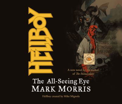 Cover for Mark Morris · Hellboy: The All-Seeing Eye (CD) (2020)