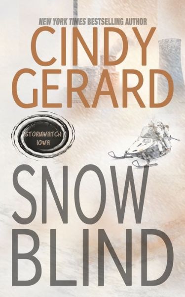 Cover for Cindy Gerard · Snow Blind (Paperback Book) (2020)