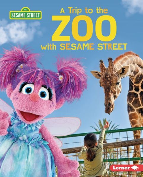 Cover for Christy Peterson · A Trip to the Zoo with Sesame Street (R) (Hardcover Book) (2022)