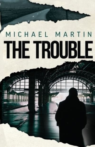 Cover for Michael Martin · Trouble (Bog) (2022)
