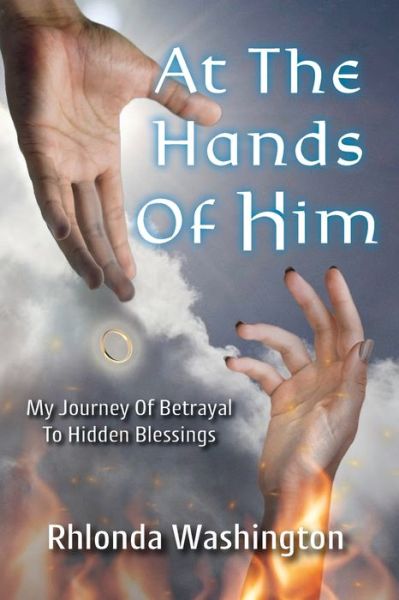 Cover for Rhlonda Washington · At The Hands Of Him (Pocketbok) (2021)