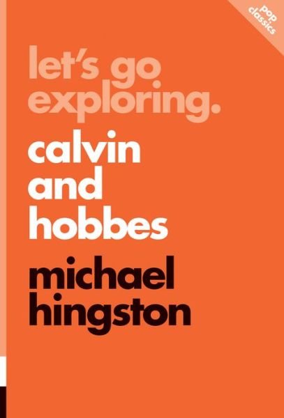 Cover for Michael Hingston · Let's Go Exploring: Calvin And Hobbes: pop classics #10 (Paperback Book) (2018)