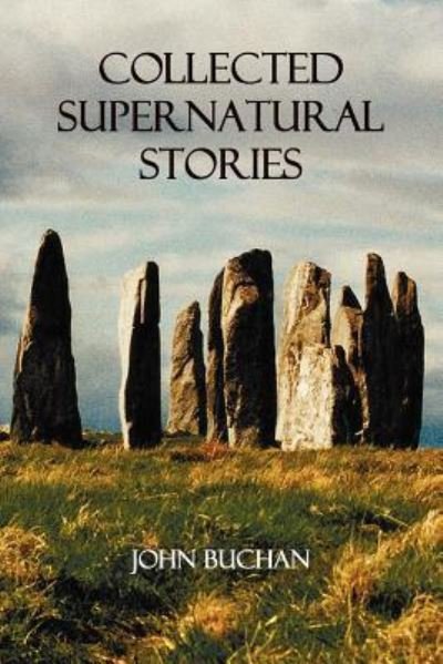 Cover for John Buchan · Collected Supernatural Stories (Paperback Book) (2012)