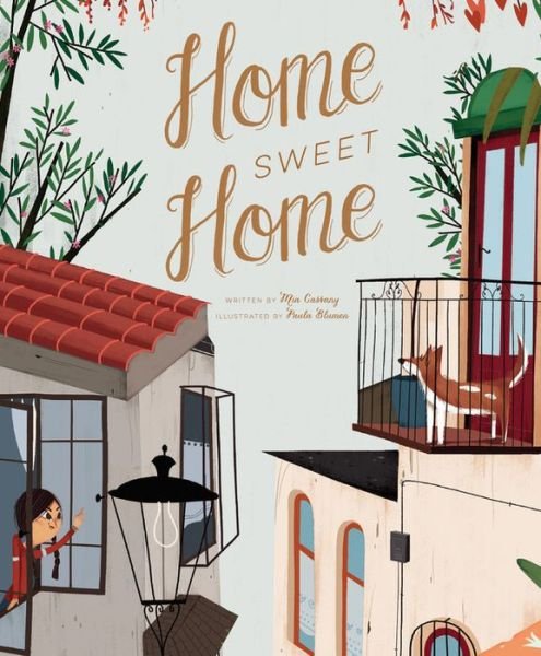 Cover for Mia Cassany · Home Sweet Home (Hardcover Book) (2017)
