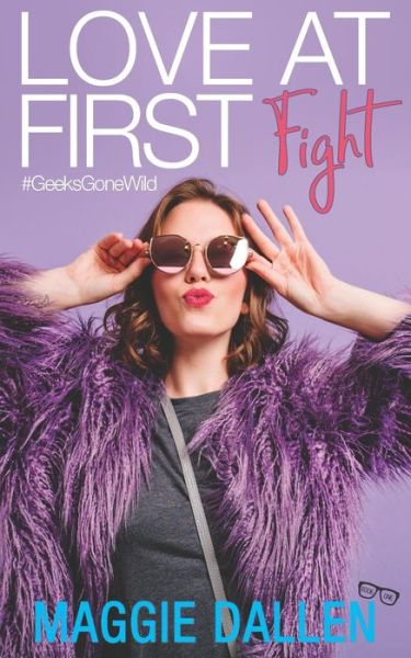 Cover for Maggie Dallen · Love at First Fight (Taschenbuch) (2019)