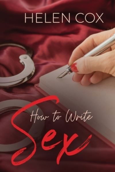 Cover for Helen Cox · How to Write Sex (Pocketbok) (2021)