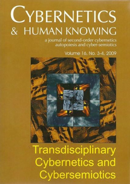 Cover for Soeren Brier · Transdisciplinary Cybernetics and Cybersemiotics - Cybernetics &amp; Human Knowing (Paperback Book) (2009)