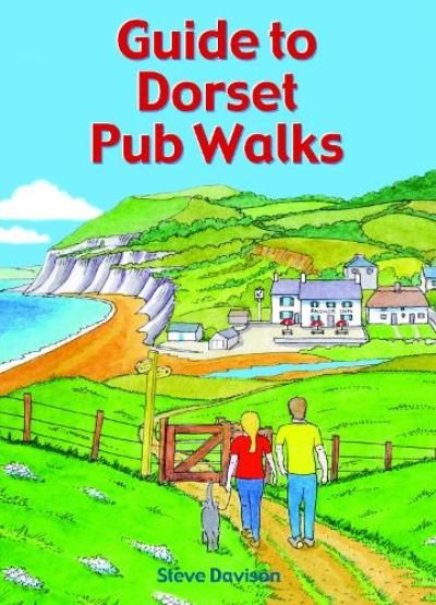 Cover for Steve Davison · Guide to Dorset Pub Walks: 20 circular walks - Pub Walks (Paperback Book) (2022)