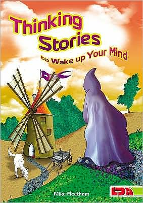 Cover for Mike Fleetham · Thinking Stories to Wake Up Your Mind (Paperback Book) (2007)